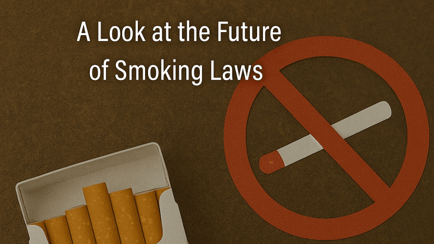Look at the Future of Smoking Laws